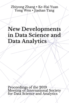 New Developments in Data Science and Data Analytics