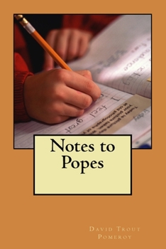 Paperback Notes to Popes: A 2017 Memoir Book