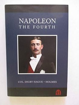 Paperback Napoleon the Fourth Book