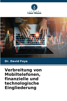 Paperback Verbreitung von Mobiltelefonen, finanzielle und technologische Eingliederung [German] Book