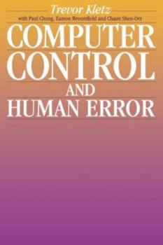 Hardcover Computer Control and Human Error Book