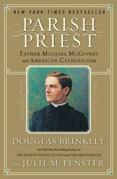 Paperback Parish Priest: Father Michael McGivney and American Catholicism Book