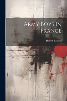 Paperback Army Boys In France Book