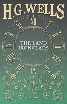 Paperback The Land Ironclads Book