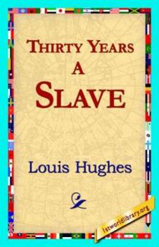 Hardcover Thirty Years a Slave Book