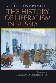 Hardcover The History of Liberalism in Russia Book