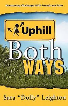 Paperback Uphill Both Ways Book