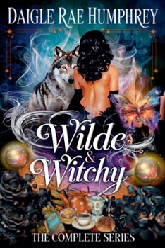 Paperback Wilde & Witchy The Complete Series Book