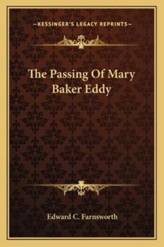 Paperback The Passing Of Mary Baker Eddy Book