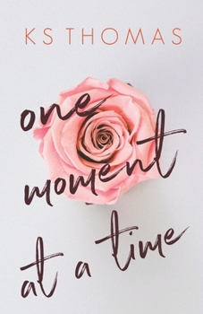 Paperback One Moment at a Time Book