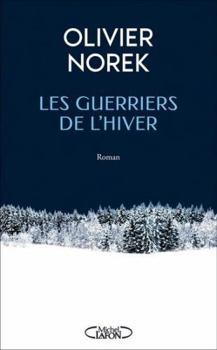 Paperback Les Guerriers de l'Hiver [French] Book