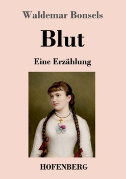 Paperback Blut: Eine Erzählung [German] Book