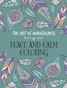 Paperback Peace and Calm Coloring Book