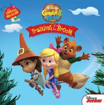 Paperback Goldie and Bear Training of the Broom Book