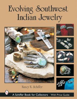 Hardcover Evolving Southwest Indian Jewelry Book