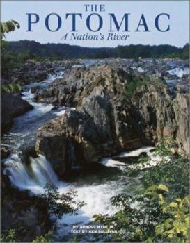 Hardcover The Potomac: A Nation's River Book