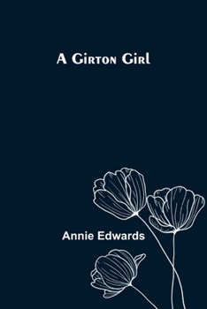 Paperback A Girton Girl Book