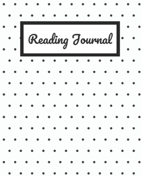 Paperback Reading Journal: Polka Dot Reading Log For Book Lovers, Space for 100 books, 8 x 10 inches Book