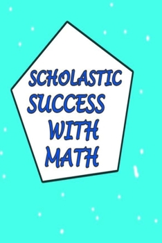 Scholastic Success with Math: Scholastic Success with Math (size 6×9 pages 42