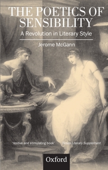 Paperback The Poetics of Sensibility: A Revolution in Literary Style Book