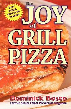 Paperback The Joy of Grill Pizza Book