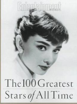 Hardcover Entertainment Weekly: The 100 Greatest Movie Stars of All Time Book