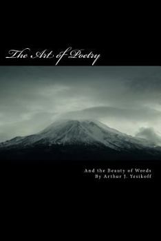 The Art of Poetry: Seeing the Beauty of Words