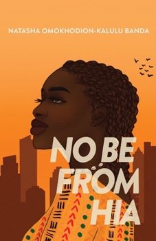 Paperback No Be From Hia Book