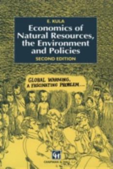 Paperback Economics of Natural Resources, the Environment and Policies Book