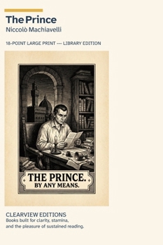 The Prince: A Clearview Large Print Edition (Clearview Editions)