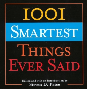 Hardcover 1001 Dumbest Things Ever Said Book
