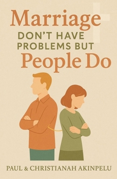 Paperback Marriage Don't Have Problems But People Do Book