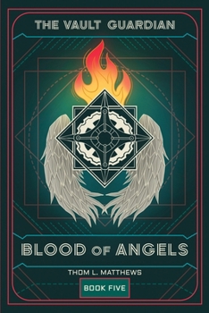 Blood of Angels (The Vault Guardian)
