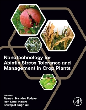Paperback Nanotechnology for Abiotic Stress Tolerance and Management in Crop Plants Book