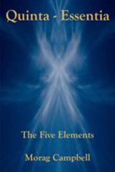 Paperback Quinta Essentia - The Five Elements Book