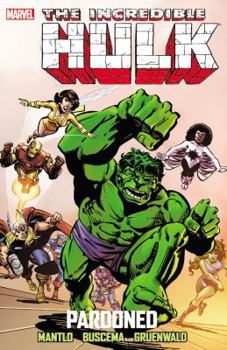 Incredible Hulk: Pardoned - Book  of the Incredible Hulk (1968)