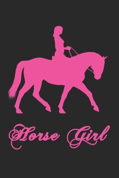 Paperback Horse Girl: A Beautiful Journal for Horsewomen Book