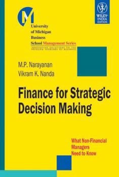 Paperback Finance for Strategic Decision Making: What Non-Financial Managers Need to Know Book