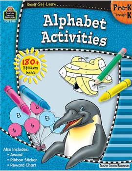 Paperback Ready-Set-Learn: Alphabet Activities Prek-K [With 180+ Stickers] Book