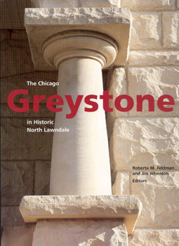 Paperback The Chicago Greystone in Historic North Lawndale Book