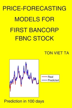Paperback Price-Forecasting Models for First Bancorp FBNC Stock Book