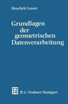 Paperback Grundlagen Der Geometrischen Datenverarbeitung [German] Book