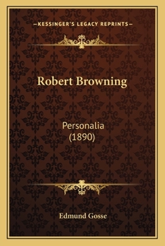 Paperback Robert Browning: Personalia (1890) Book