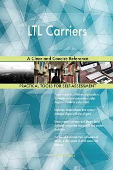 Paperback LTL Carriers A Clear and Concise Reference Book