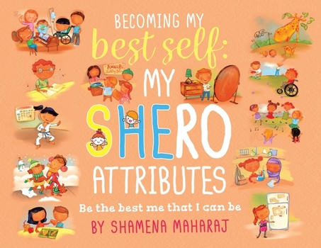 Paperback Becoming My Best Self: My Shero Attributes Book