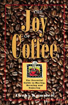 Hardcover The Joy of Coffee Book