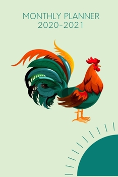 Monthly Planner 2020-2021: chicken monthly planner, write your monthly plan in this book