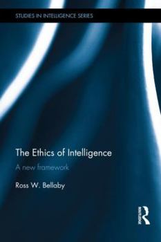 Hardcover The Ethics of Intelligence: A new framework Book