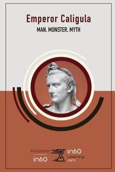 Paperback Emperor Caligula: Man, Monster, Myth Book