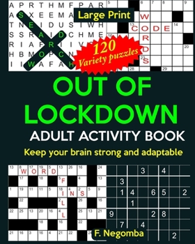 Paperback Out of Lockdown Adult Activity Book [Large Print] Book